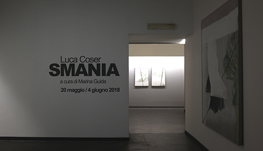 Finissage | Luca Coser, Smania | PAN-Palazzo delle Arti di Napoli |